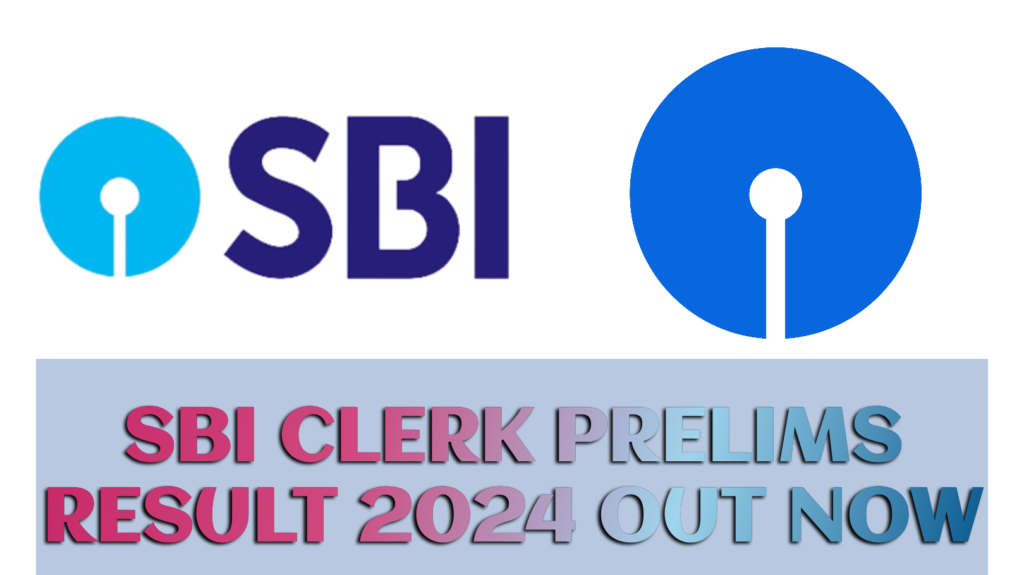 sbi clerk prelims result 2024